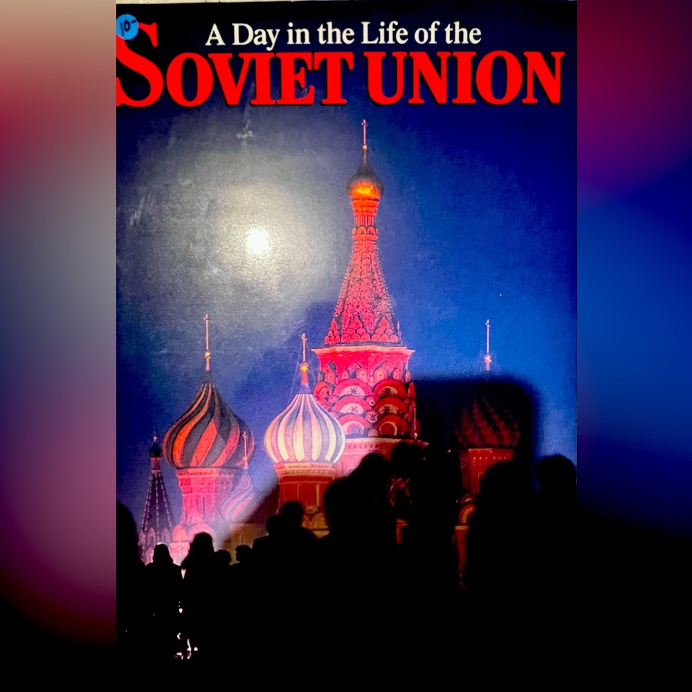 A Day in the Life of the Soviet Union